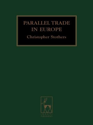 cover image of Parallel Trade in Europe